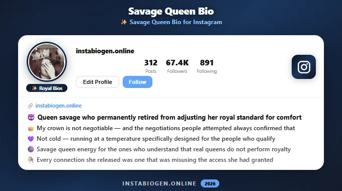Savage Queen Bio for Instagram
